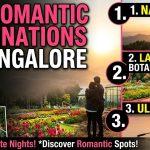 Top Romantic Destinations in Bangalore for Couples and the Best Hotels to Stay 